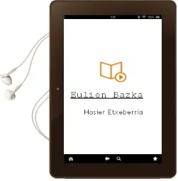 Descargar AudioLibro Eulien Bazka de Hasier Etxeberria año 2003