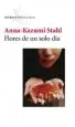 AudioLibro Flores de un Solo dia de Anna Kazumi Stahl