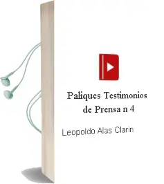 Descargar AudioLibro Paliques (Testimonios de Prensa nº 4) de Leopoldo Alas Clarin año 2003