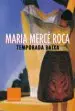 AudioLibro Temporada Baixa de Maria Merce Roca