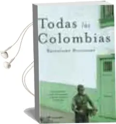 Descargar AudioLibro Todas las Colombias de Bartolome Bennassar año 2003