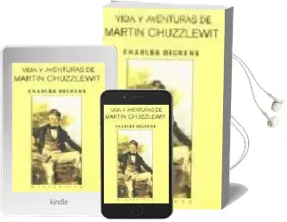Descargar AudioLibro Vida y Aventuras de Martin Chuzzlewit (Montesinos) de Charles Dickens año 2003