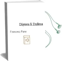 Descargar AudioLibro Digueu-Li Dulima de Francesc Pane año 2003