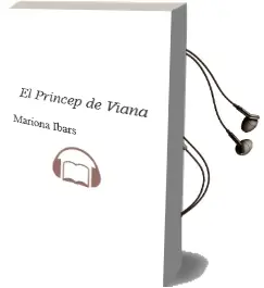 Descargar AudioLibro El Princep de Viana de Mariona Ibars año 2003