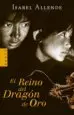 AudioLibro El Reino del Dragon de oro de Isabel Allende