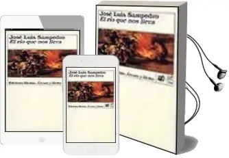 Descargar AudioLibro El rio que nos Lleva de Jose Luis Sampedro año 2003