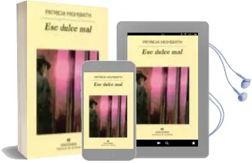 Descargar AudioLibro Ese Dulce mal de Patricia Highsmith año 2003
