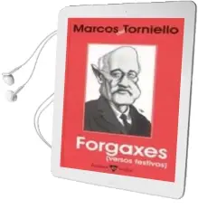 Descargar AudioLibro Forgaxes: Versos Festivos de Marcos Del Torniello año 2003