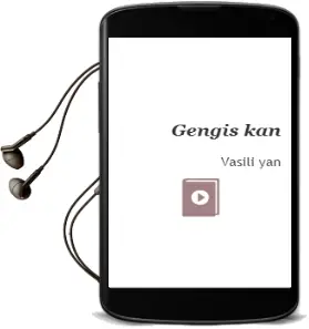 Descargar AudioLibro Gengis-Kan de Vasili Yan año 2003