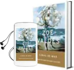 Descargar AudioLibro Lobas de mar (Premio Fernando Lara) de Zoe Valdes año 2003