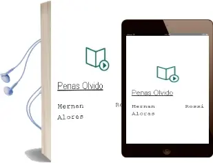 Descargar AudioLibro Penas & Olvido de Hernan Rossi Aloras año 2003
