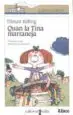 AudioLibro Quan la Tina Marraneja de Tilman Rohrig