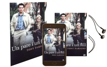 Descargar AudioLibro Un Pare i un Fill de Tony Parsons año 2003