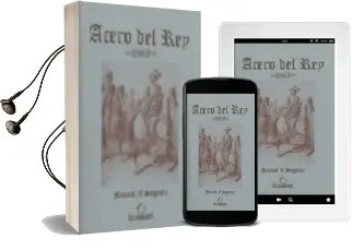 Descargar AudioLibro Acero del rey de Manuel V. Segarra año 2003