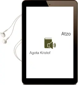 Descargar AudioLibro Atzo de Agota Kristof año 2003