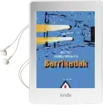 Descargar AudioLibro Barrikadak de Patxi Zubizarreta Dorrosoro año 2003