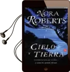 Descargar AudioLibro Cielo y Tierra de Nora Roberts año 2003
