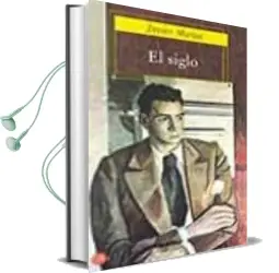 Descargar AudioLibro El Siglo de Javier Marias año 2003