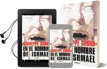 Descargar AudioLibro En el Nombre de Ishmael de Giuseppe Genna año 2003