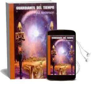 Descargar AudioLibro Guardianes del Tiempo de Poul Anderson año 2003