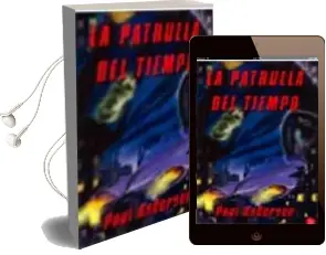 Descargar AudioLibro La Patrulla del Tiempo de Poul Anderson año 2003