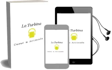 Descargar AudioLibro La Turbina de Cesar M. Arconada año 2003