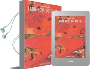 Descargar AudioLibro Latin Boys go to Hell de Juan Jose Padilla año 2003