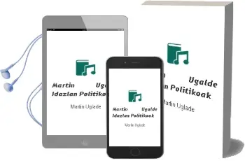 Descargar AudioLibro Martin Ugalde: Idazlan Politikoak de Martin Uglade año 2003