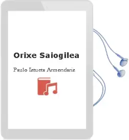 Descargar AudioLibro Orixe Saiogilea de Paulo Iztueta Armendariz año 2003
