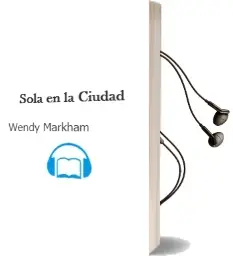 Descargar AudioLibro Sola en la Ciudad de Wendy Markham año 2003