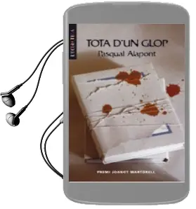Descargar AudioLibro Tota d un Glop (Premi de Novel.La Joanot Martorell) de Pasqual Alapont año 2003