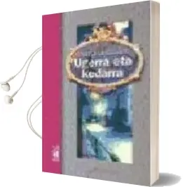 Descargar AudioLibro Ugerra eta Kedarra de Sonia Gonzalez año 2003