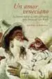 AudioLibro Un Amor Veneciano: La Historia Real de un Idilio Apasionado en la Venecia del Siglo Xviii de Andrea Di Robilant