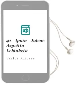 Descargar AudioLibro 41. Ipuin Julene Azpeitia Lehiaketa de Varios Autores año 2003