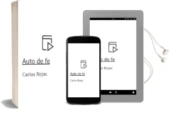 Descargar AudioLibro Auto de fe de Carlos Rojas año 2003
