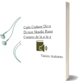 Descargar AudioLibro Cudo Cudnoe, Divo Divnoe: Skazki (Ruso: Cuentos de la a la z) de Varios Autores año 2003