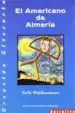 AudioLibro El Americano de Almeria de Erik Waldenstone