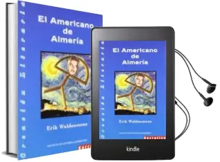 Descargar AudioLibro El Americano de Almeria de Erik Waldenstone año 2003