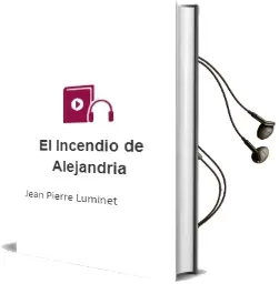 Descargar AudioLibro El Incendio de Alejandria de Jean Pierre Luminet año 2003