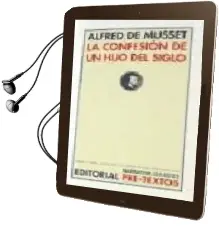 Descargar AudioLibro La Confesion de un Hijo del Siglo de Alfred De Musset año 2003