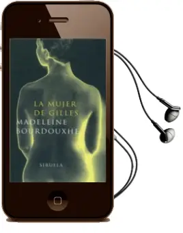Descargar AudioLibro La Mujer de Gilles de Madeleine Bourdouxhe año 2003