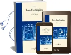 Descargar AudioLibro Los Dias Fragiles de Carlos Pujol año 2003