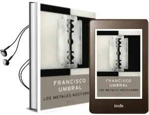 Descargar AudioLibro Los Metales Nocturnos de Francisco Umbral año 2003
