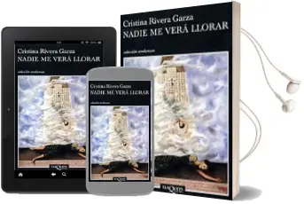 Descargar AudioLibro Nadie me Vera Llorar de Cristina Rivera Garza año 2003