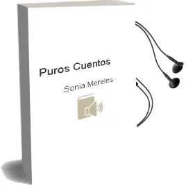 Descargar AudioLibro Puros Cuentos de Sonia Mereles año 2003