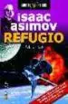 AudioLibro Refugio. Isaac Asimov (Robots & Aliens) de Rob Chilson