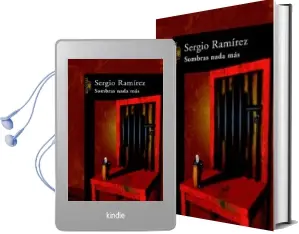 Descargar AudioLibro Sombras Nada mas de Sergio Ramirez año 2003