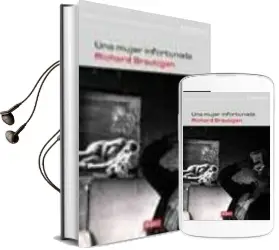 Descargar AudioLibro Una Mujer Infortunada de Richard Brautigan año 2003