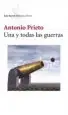 AudioLibro Una y Todas las Guerras de Antonio Prieto