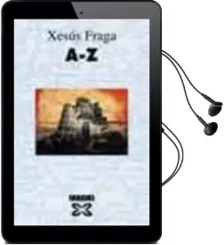 Descargar AudioLibro A-Z de Xesus Fraga año 2003